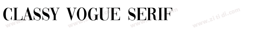 Classy Vogue Serif字体转换